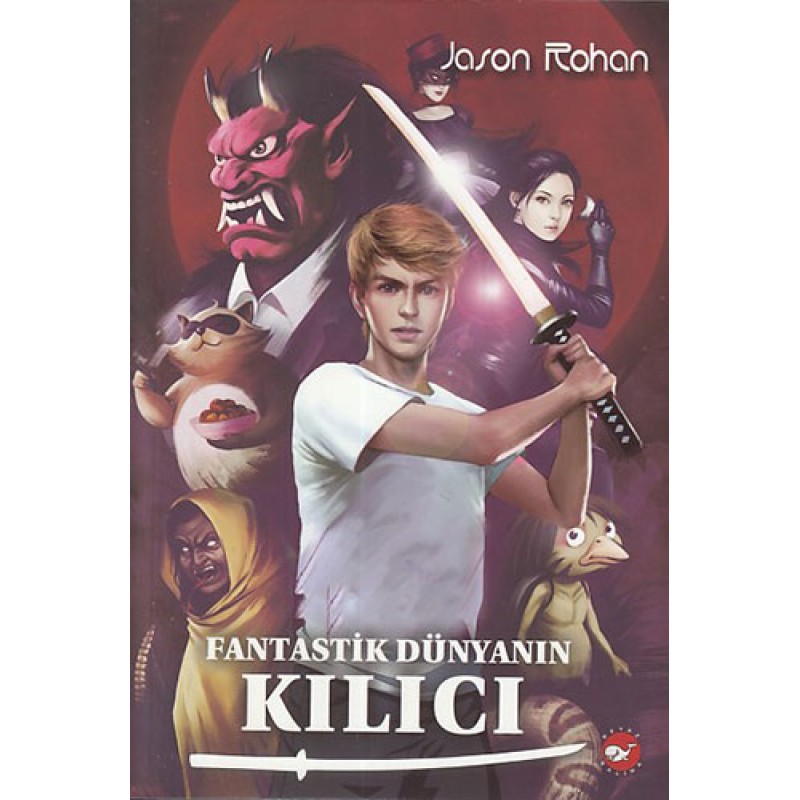 Fantastik Dünyanın Kılıcı Fantastik Dünyanın Kılıcı