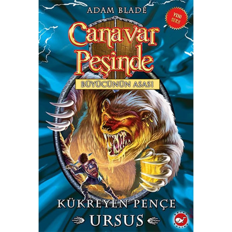 Canavar Peşinde 49 - Büyücünün Asası: Kükreyen Pençe Ursus