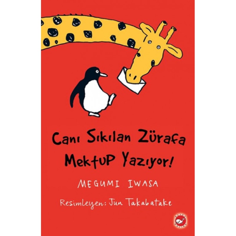 Canı Sıkılan Zürafa Mektup Yazıyor Canı Sıkılan Zürafa Mektup Yazıyor