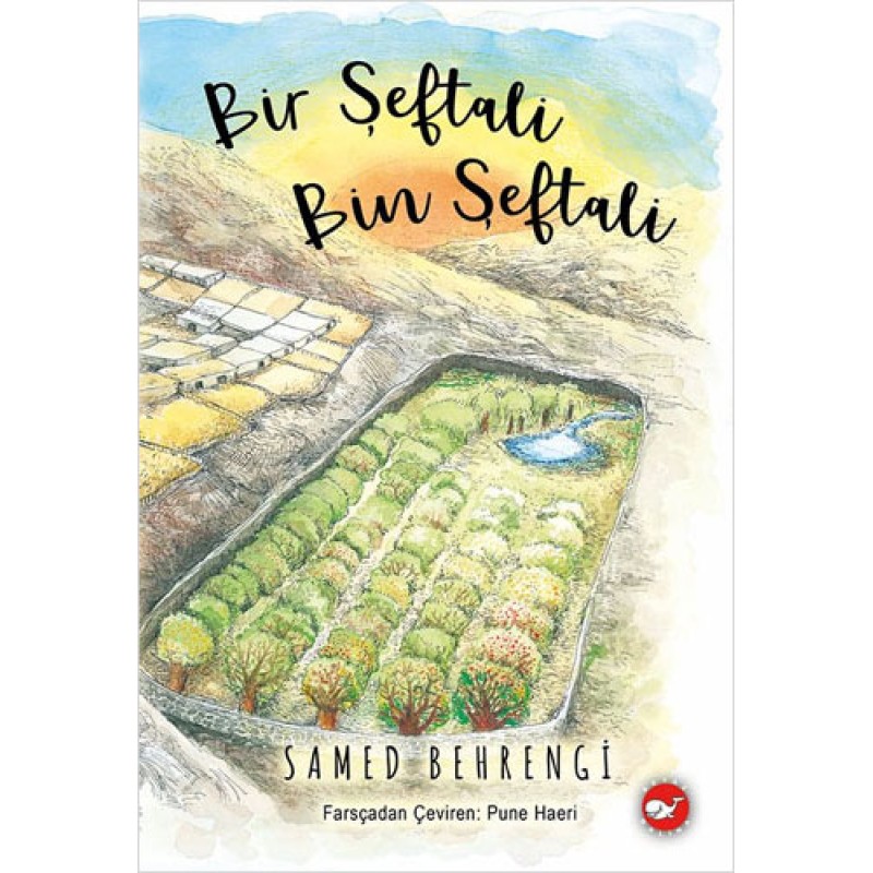 Bir Şeftali Bin Şeftali (Ciltli) Bir Şeftali Bin Şeftali (Ciltli)