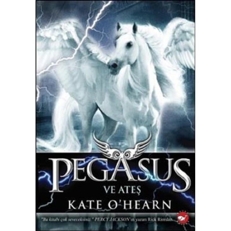 Pegasus ve Ateş Pegasus ve Ateş
