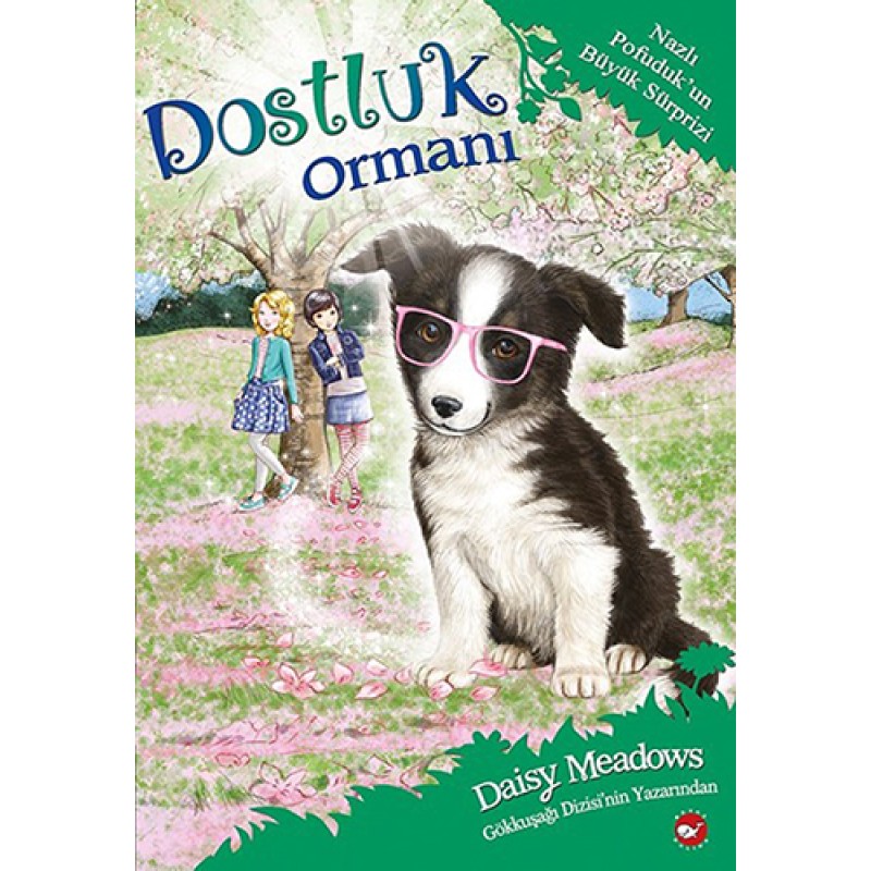 Dostluk Ormanı 10 - Nazlı Pofuduk'un Büyük Sürprizi Dostluk Ormanı 10 - Nazlı Pofuduk'un Büyük Sürprizi