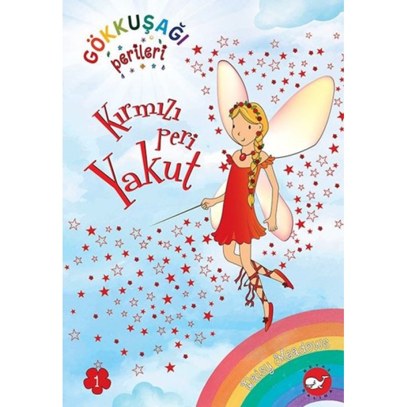 Gökkuşağı Perileri 1 - Kırmızı Peri Yakut Gökkuşağı Perileri 1 - Kırmızı Peri Yakut
