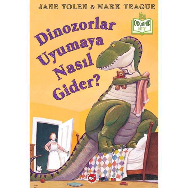Dinozorlar Uyumaya Nasıl Gider? (Ciltli) Dinozorlar Uyumaya Nasıl Gider? (Ciltli)