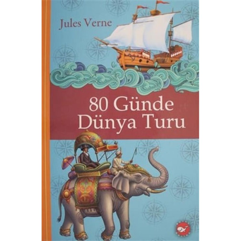 80 Günde Dünya Turu (Ciltli) 80 Günde Dünya Turu (Ciltli)
