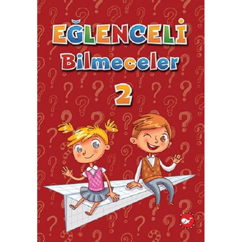 Eğlenceli Bilmeceler 2 Eğlenceli Bilmeceler 2
