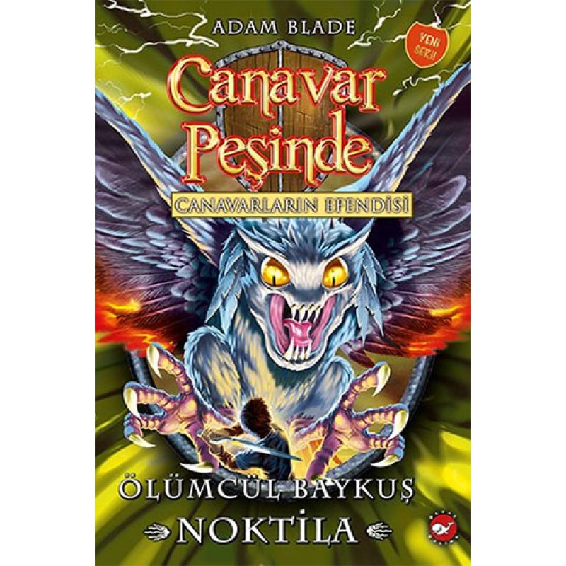 Canavar Peşinde 55 - Ölümcül Baykuş Noktila
