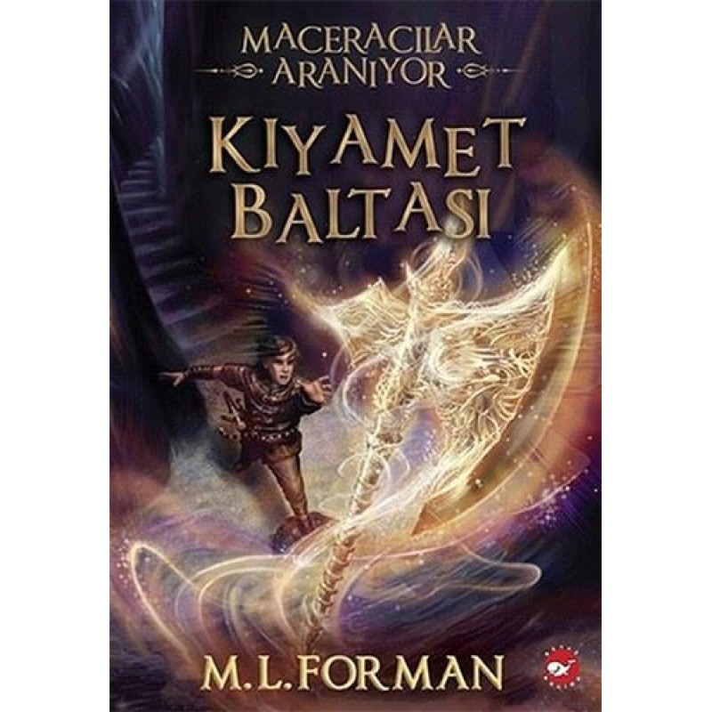 Maceracılar Aranıyor 5 - Kıyamet Baltası Maceracılar Aranıyor 5 - Kıyamet Baltası