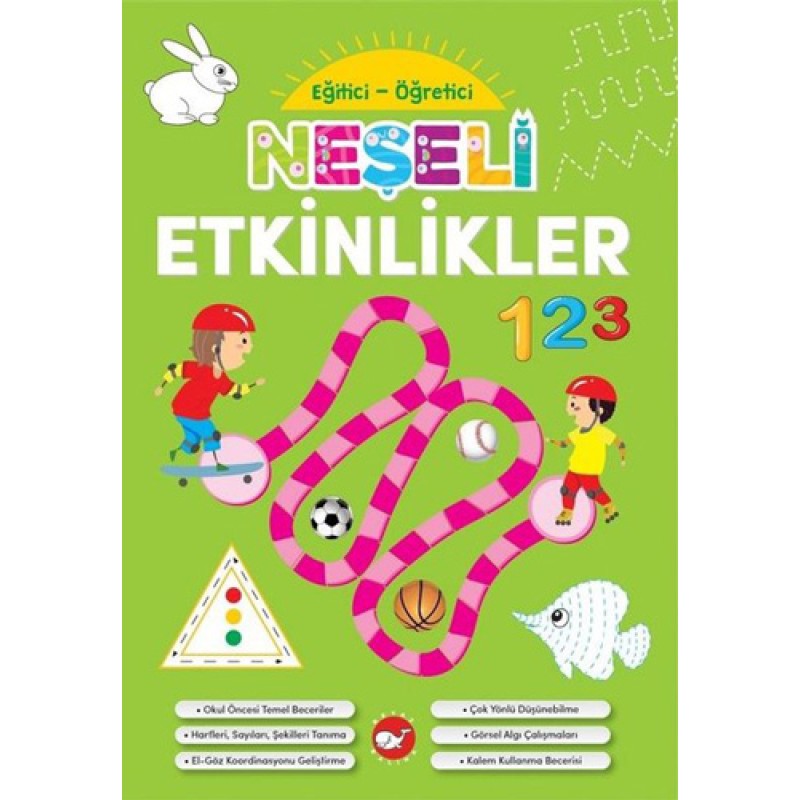 Neşeli Etkinlikler - Eğitici Öğretici Neşeli Etkinlikler - Eğitici Öğretici