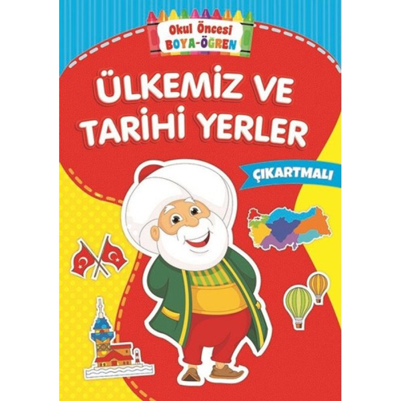 Okul Öncesi Boya-Öğren - Ülkemiz ve Tarihi Yerler