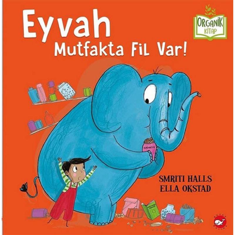 Eyvah Mutfakta Fil Var! (Ciltli) Eyvah Mutfakta Fil Var! (Ciltli)