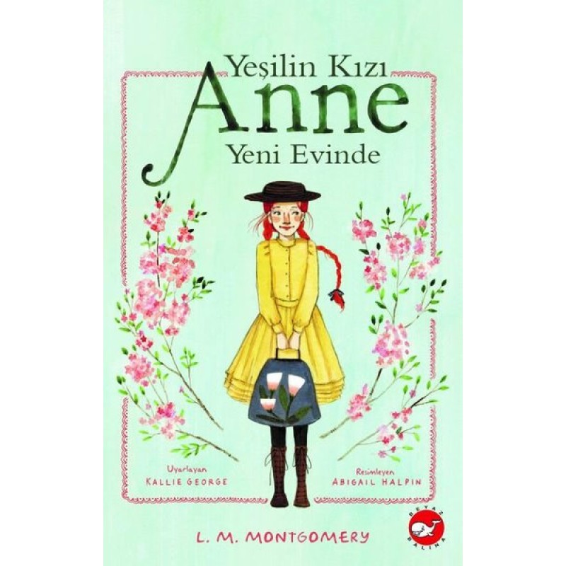 Yeşilin Kızı Anne Yeni Evinde