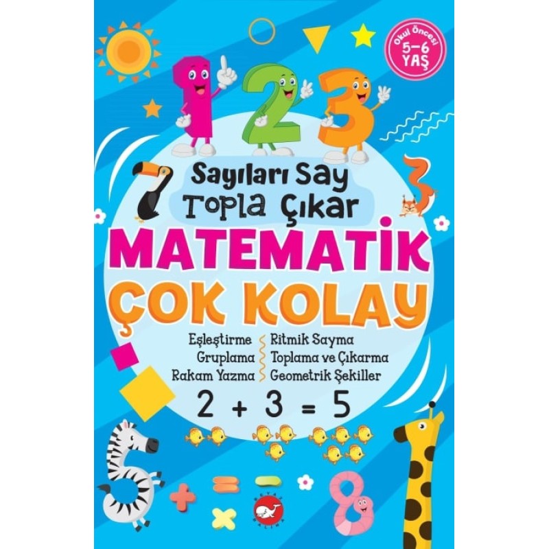 Sayılar Say Topla Çıkar Matematik Çok Kolay Sayılar Say Topla Çıkar Matematik Çok Kolay