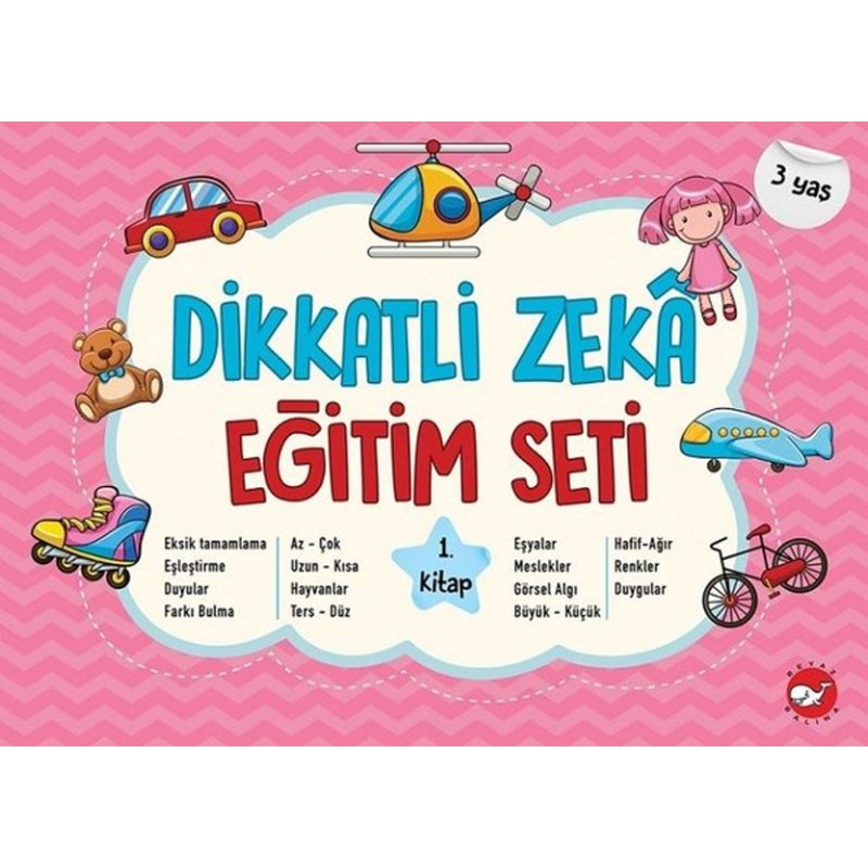 Dikkatli Zeka Eğitim 1. Kitap - 3 Yaş