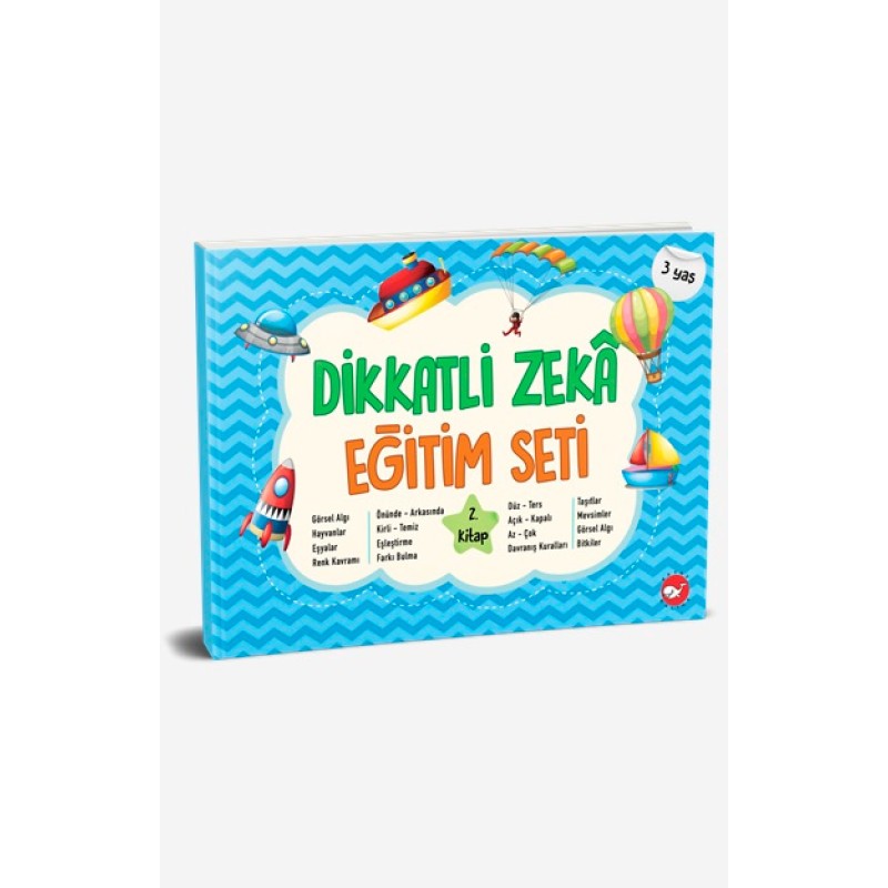 Dikkatli Zekâ Eğitim Seti 2. Kitap (3 Yaş) Dikkatli Zekâ Eğitim Seti 2. Kitap (3 Yaş)