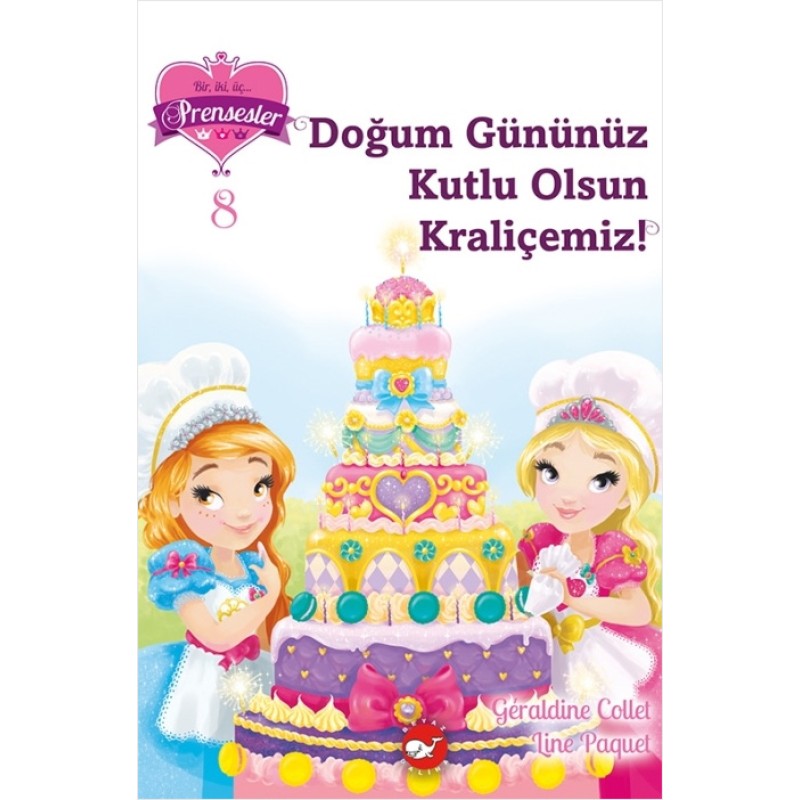 Bir, iki, üç… Prensesler - 8 Doğum Gününüz Kutlu Olsun Kraliçemiz ! Bir, iki, üç… Prensesler - 8 Doğum Gününüz Kutlu Olsun Kraliçemiz !