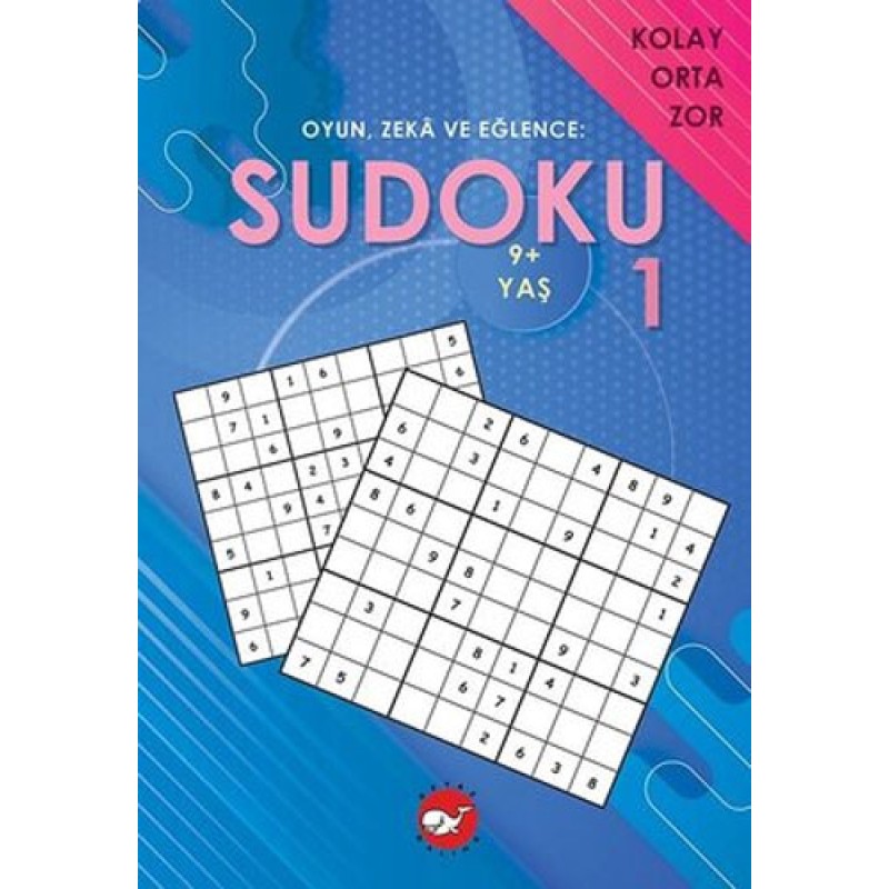 Sudoku 1 - Oyun, Zeka ve Eğlence: Kolay Orta Zor Sudoku 1 - Oyun, Zeka ve Eğlence: Kolay Orta Zor