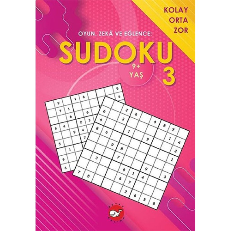 Oyun, Zeka ve Eğlence: Sudoku 3 Oyun, Zeka ve Eğlence: Sudoku 3