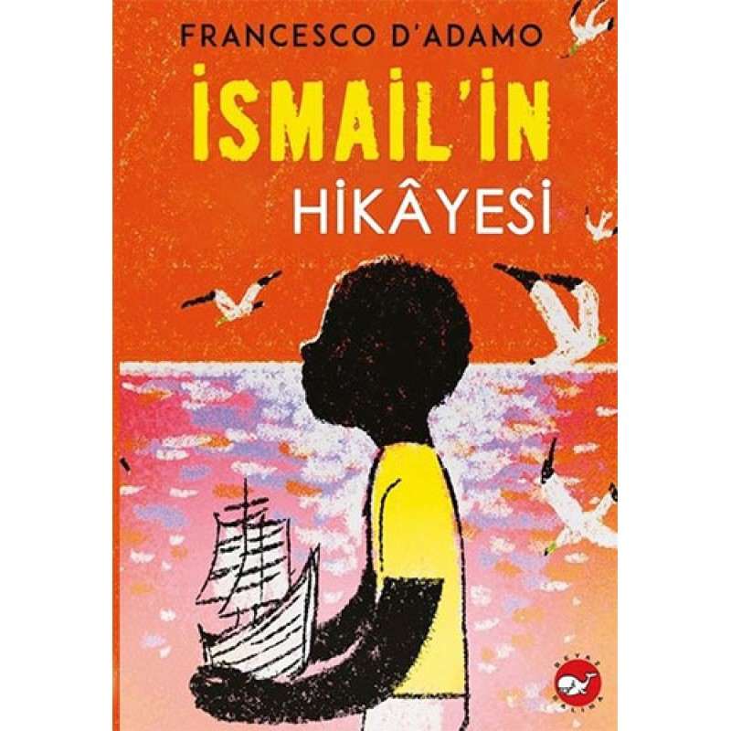 İsmail'in Hikayesi İsmail'in Hikayesi
