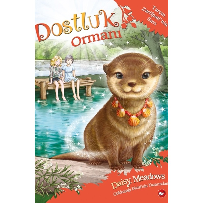 Dostluk Ormanı 11 Tarçın Zarifpati'nin Sırrı Dostluk Ormanı 11 Tarçın Zarifpati'nin Sırrı