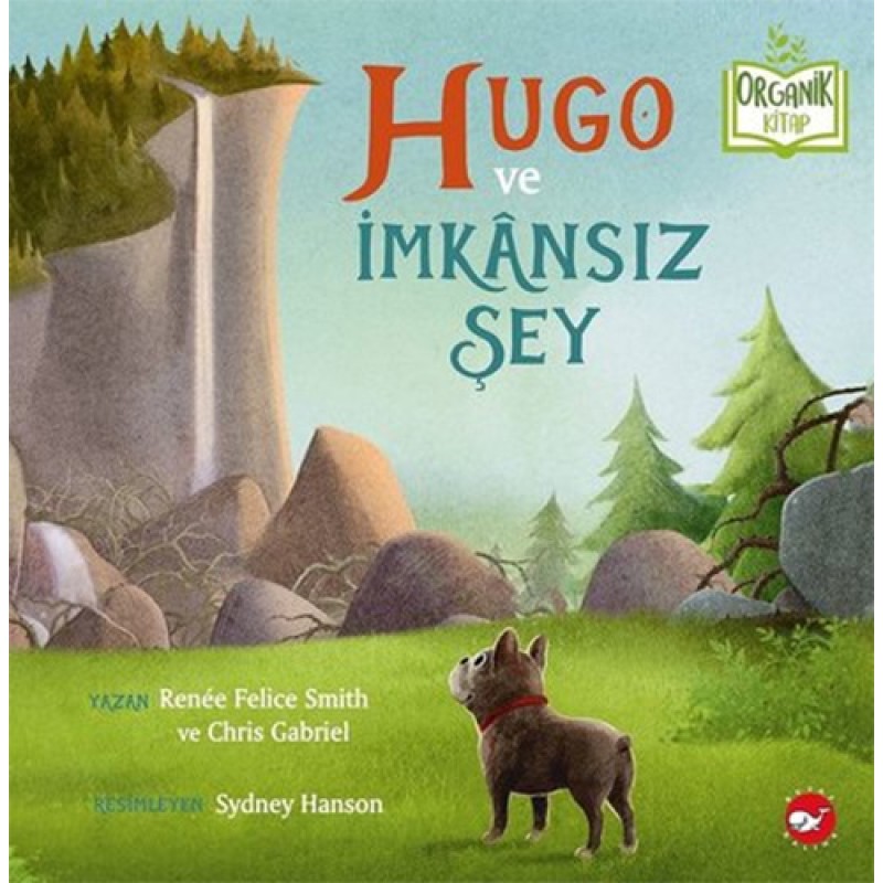 Hugo Ve İmkânsız Şey (Ciltli) Hugo Ve İmkânsız Şey (Ciltli)