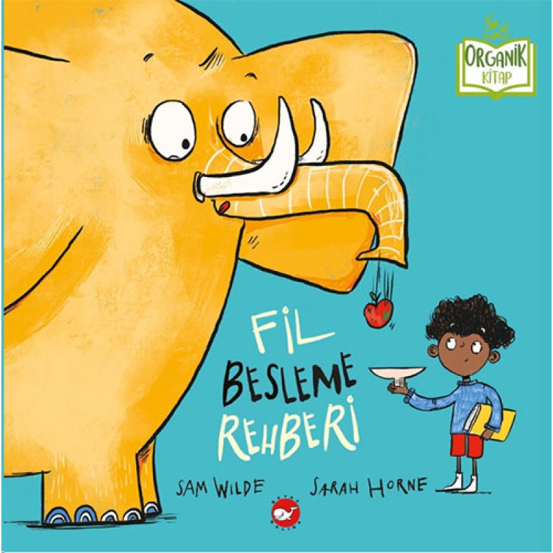 Fil Besleme Rehberi (Ciltli) Fil Besleme Rehberi (Ciltli)