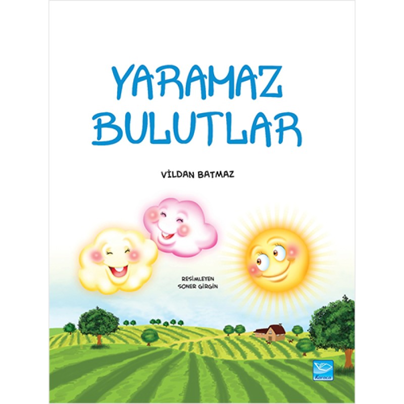 Yaramaz Bulutlar Yaramaz Bulutlar