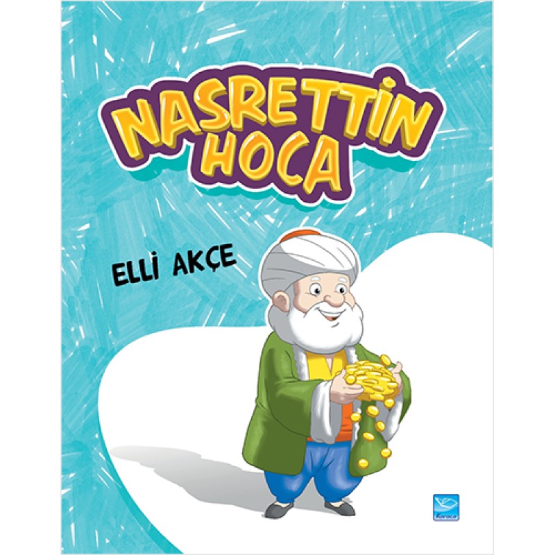 Nasrettin Hoca - Elli Akçe Nasrettin Hoca - Elli Akçe
