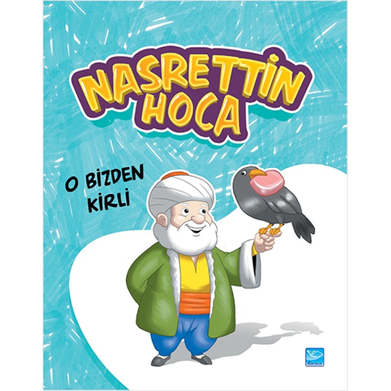 Nasrettin Hoca - O Bizden Kirli Nasrettin Hoca - O Bizden Kirli