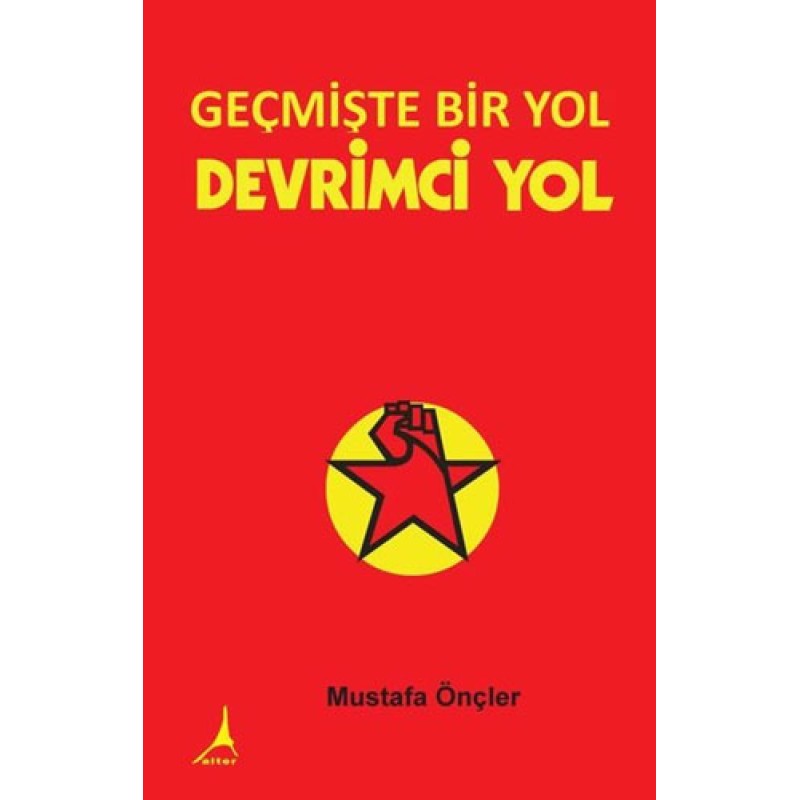 Geçmişte Bir Yol - Devrimci Yol
