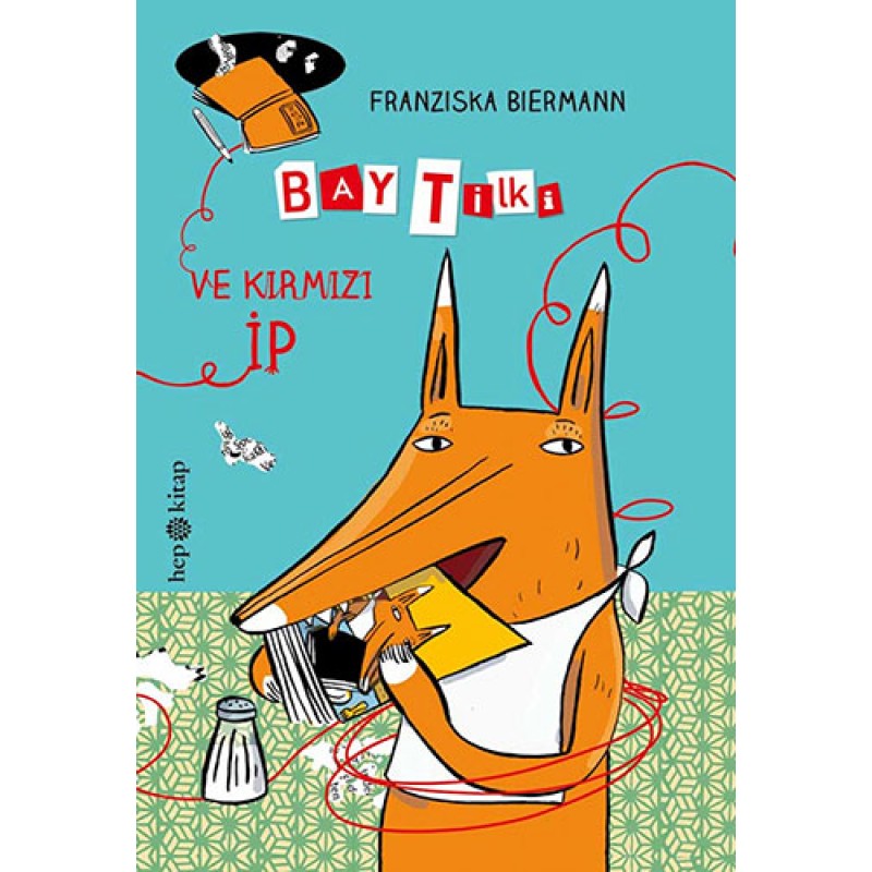 Bay Tilki ve Kırmızı İp Bay Tilki ve Kırmızı İp