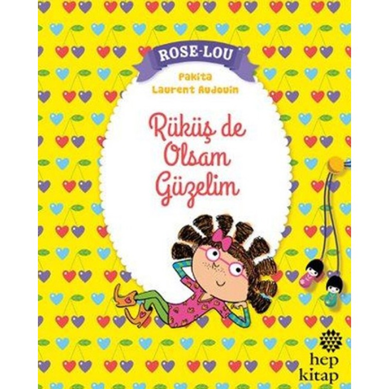 Rose Lou - Rüküş de Olsam Güzelim Rose Lou - Rüküş de Olsam Güzelim
