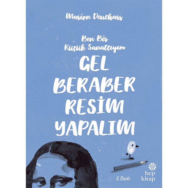 Gel Beraber Resim Yapalım Gel Beraber Resim Yapalım