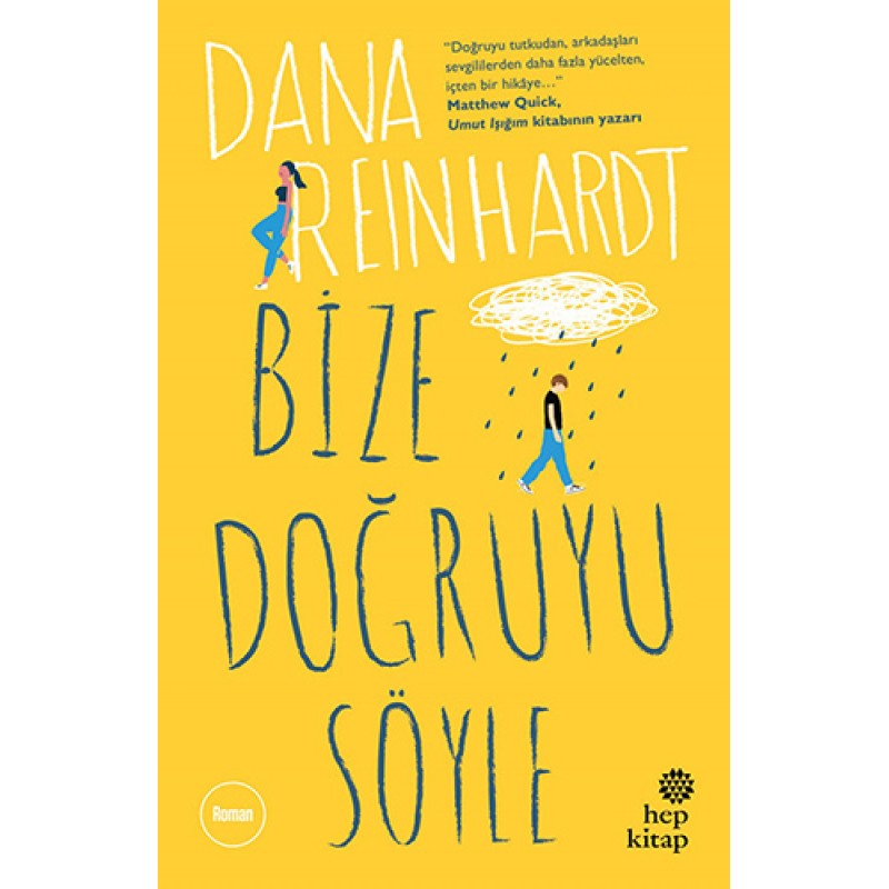 Bize Doğruyu Söyle Bize Doğruyu Söyle