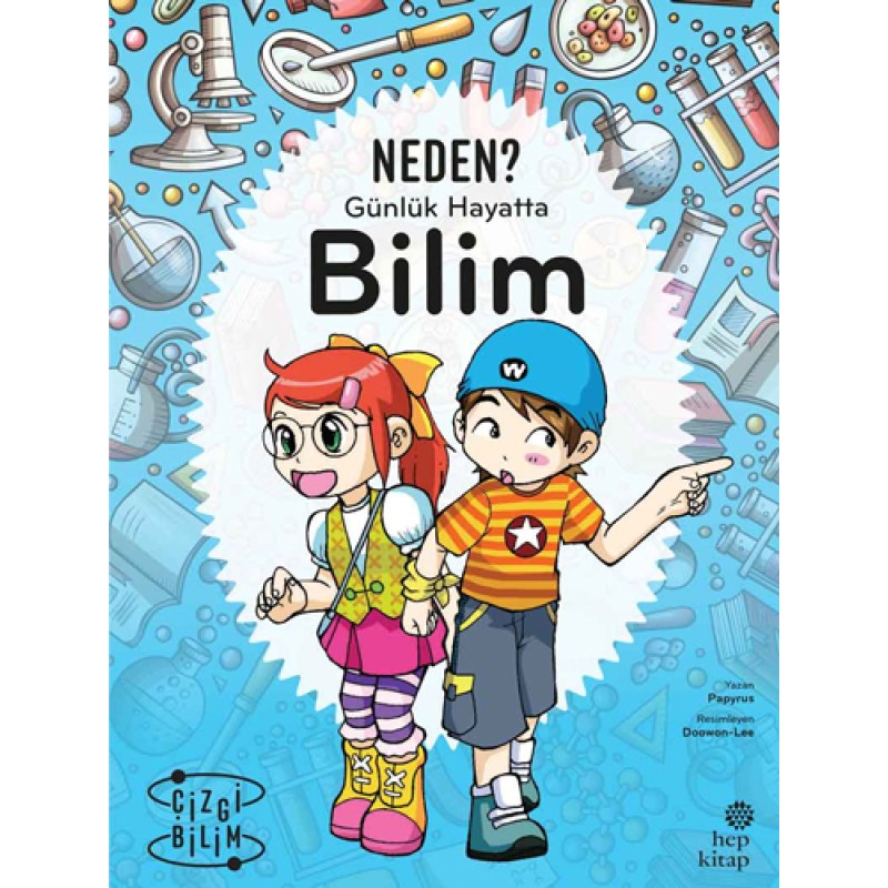 Neden? - Günlük Hayatta Bilim Neden? - Günlük Hayatta Bilim
