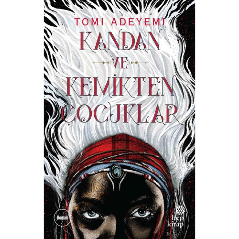 Kandan ve Kemikten Çocuklar Kandan ve Kemikten Çocuklar