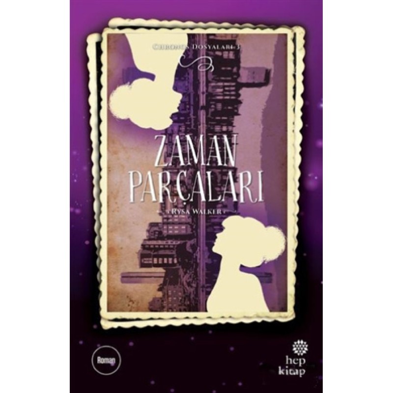 Zaman Parçaları - Chronos Dosyaları 3 Zaman Parçaları - Chronos Dosyaları 3