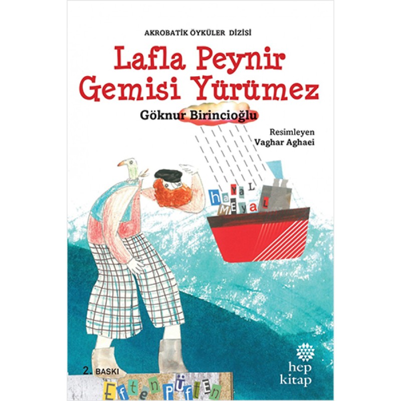 Lafla Peynir Gemisi Yürümez Lafla Peynir Gemisi Yürümez