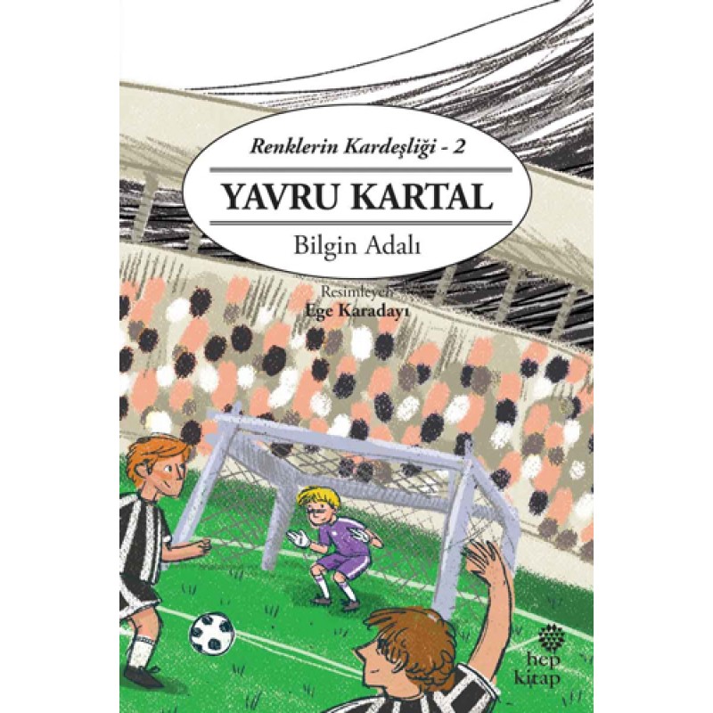 Renklerin Kardeşliği 2 - Yavru Kartal Renklerin Kardeşliği 2 - Yavru Kartal