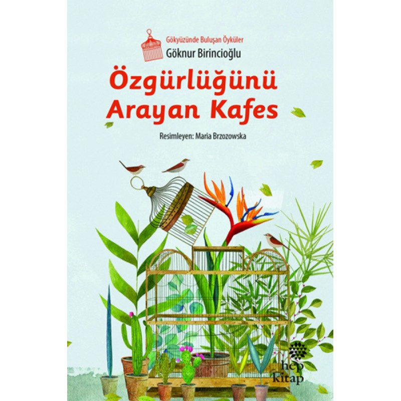 Özgürlüğünü Arayan Kafes Özgürlüğünü Arayan Kafes