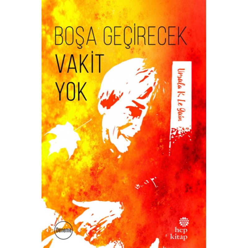 Boşa Geçirecek Vakit Yok Boşa Geçirecek Vakit Yok