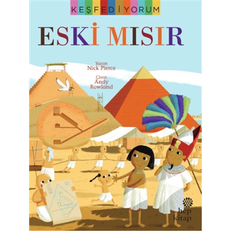 Keşfediyorum - Eski Mısır Keşfediyorum - Eski Mısır
