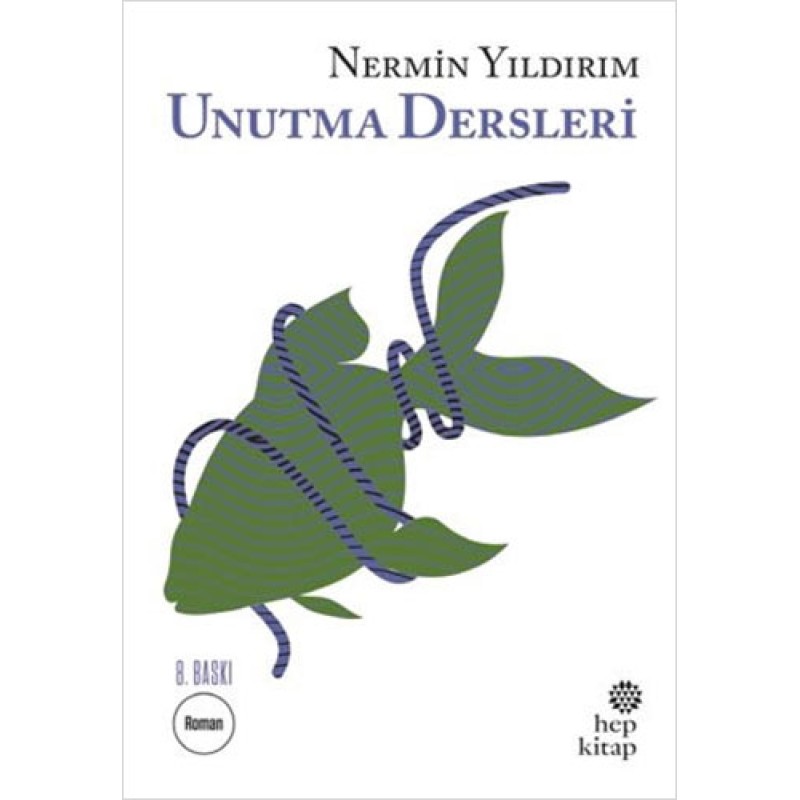 Unutma Dersleri Unutma Dersleri