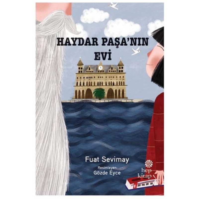 Haydar Paşa’nın Evi Haydar Paşa’nın Evi