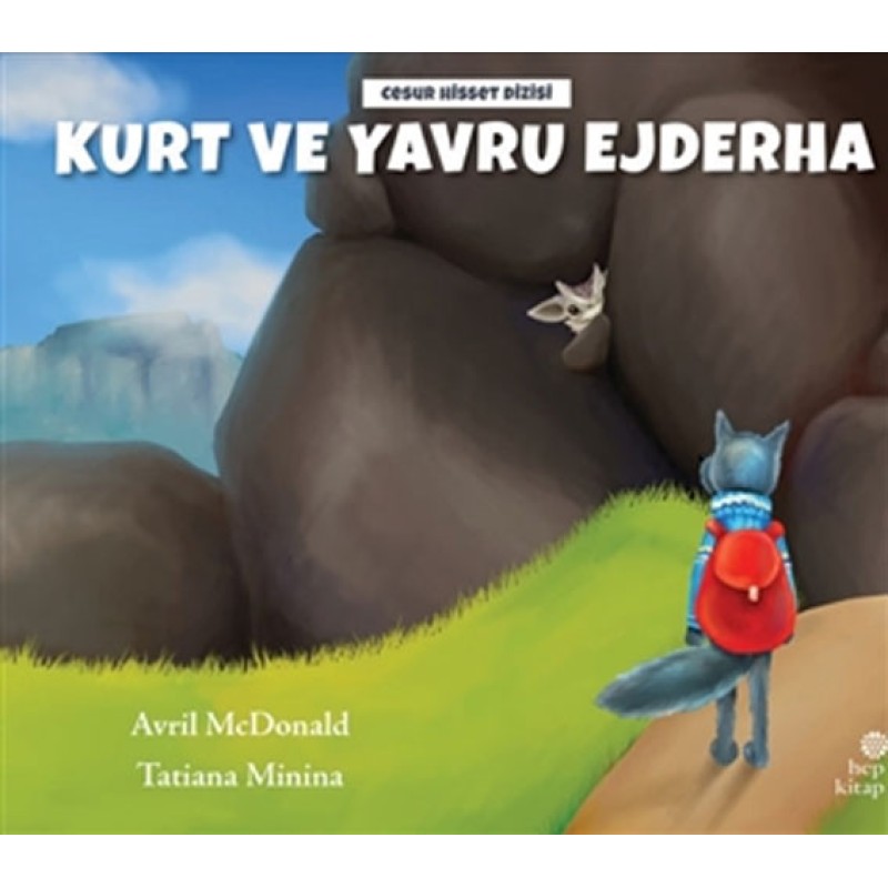 Cesur Hisset Dizisi - Kurt ve Yavru Ejderha Cesur Hisset Dizisi - Kurt ve Yavru Ejderha
