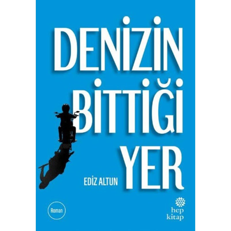 Denizin Bittiği Yer Denizin Bittiği Yer