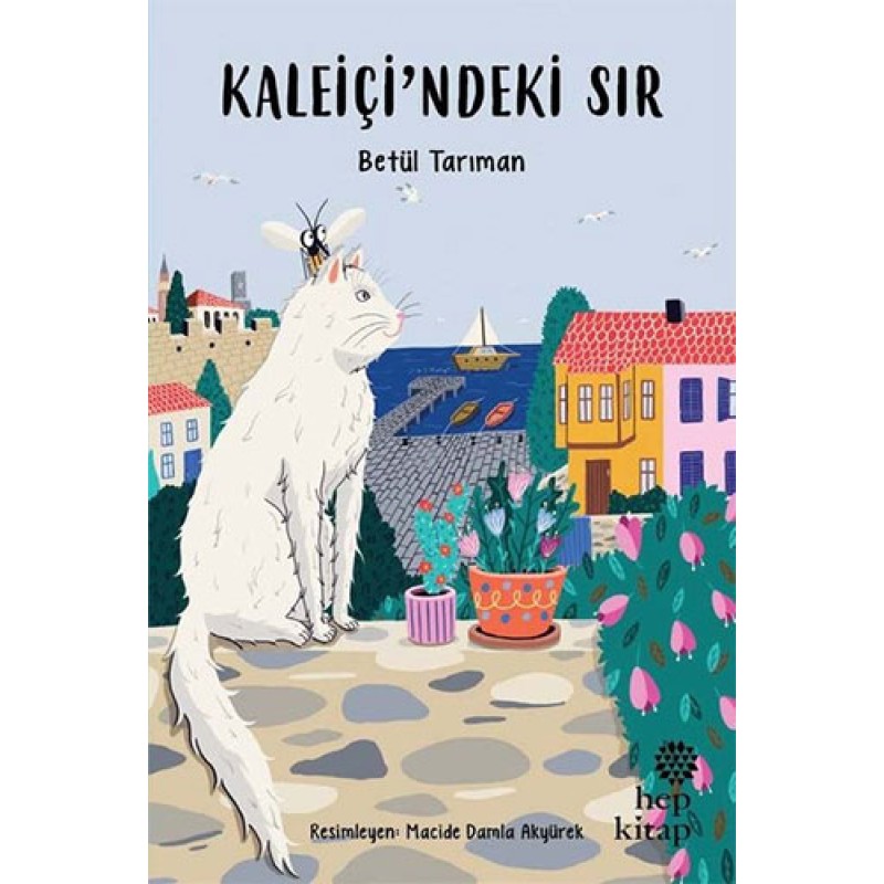 Kaleiçi'ndeki Sır Kaleiçi'ndeki Sır