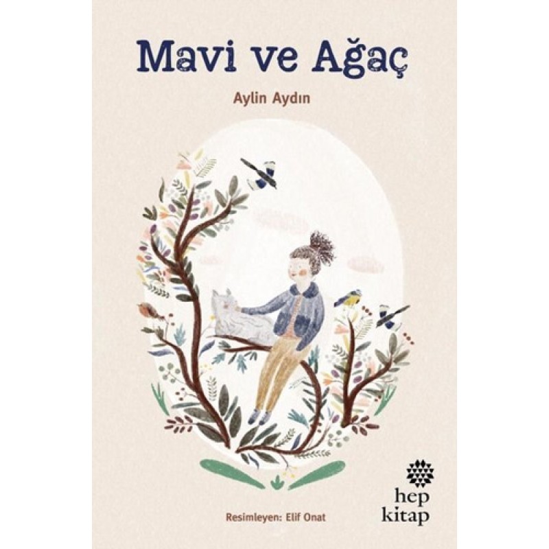 Mavi ve Ağaç Mavi ve Ağaç