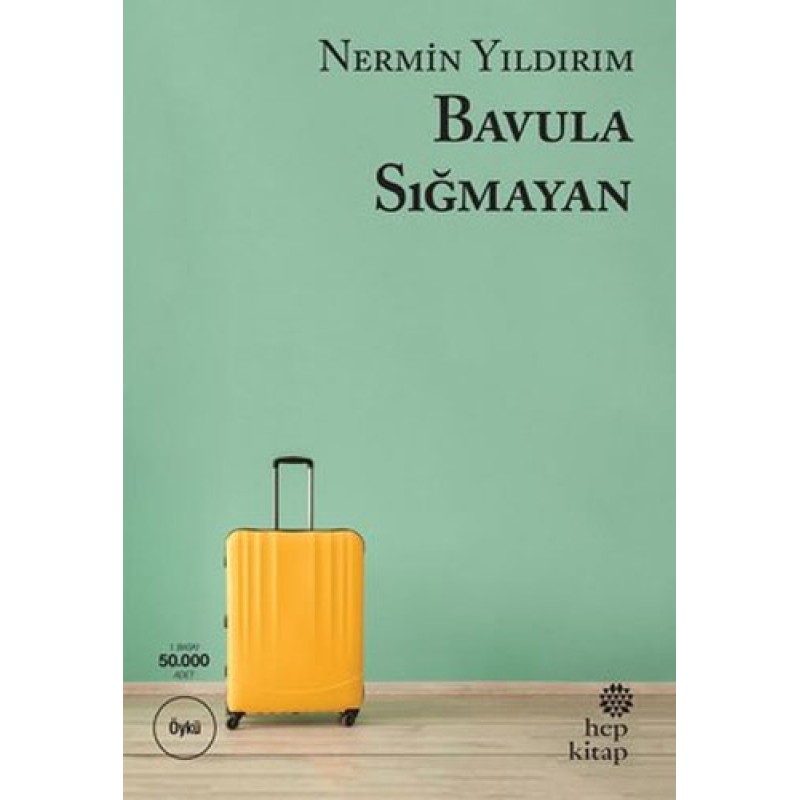 Bavula Sığmayan Bavula Sığmayan