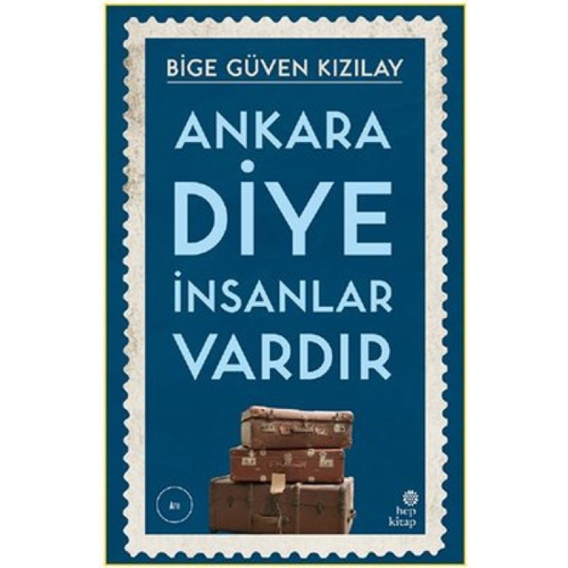 Ankara Diye İnsanlar Vardır Ankara Diye İnsanlar Vardır